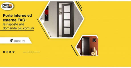 Porte interne ed esterne FAQ: le risposte alle domande più comuni