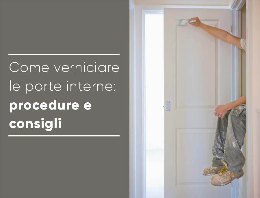 Come verniciare le porte interne: guida completa per legno, laminato e MDF